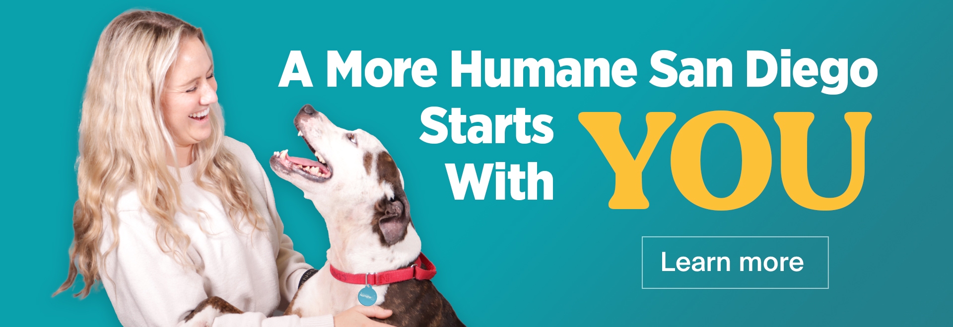 A More Humane San Diego Starts with You! Learn More
